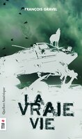 La vraie vie