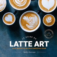 Guide du latte art