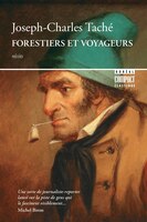 Forestiers et voyageurs (Compact) (French Edition)