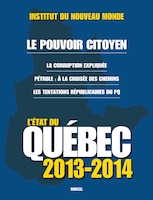 L' tat du Qubec, 2013-2014