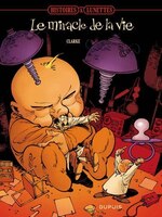 Histoires à lunettes 04 Miracle de la vie N.E.