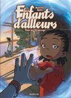 Les enfants d'ailleurs 01 : Le passage