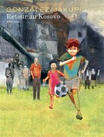 Retour au Kosovo 01 : édition spéciale