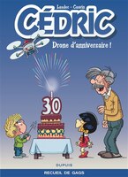 Cédric Best of 08 : Drone d'anniversaire !