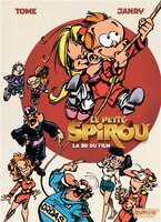 Spirou ( Le Petit) : La Bd Du Flim