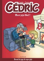 Best Of Cédric 09 : Merci Pépé Noël !