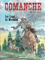 Comanche 03 : Les Loups Du Wyoming