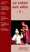 Scène aux ados (La), t. 01 [nouvelle édition]