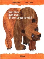Ours Brun, Ours Brun, Dis-moi Ce Que Tu Vois? N.e.