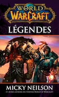 World of warcraft Légendes