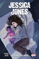 Jessica jones - l'enfant pourpre