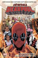 Detestable deadpool t03 -univer marvel..