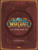 World of warcraft -le livre pop-up