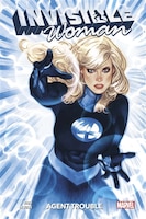 Invisible woman : agent trouble