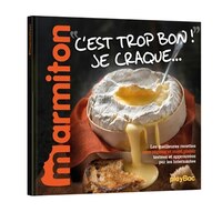 C'EST TROP BON JE CRAQUE
