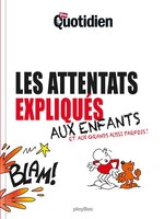ATTENTATS EXPLIQUES AUX E