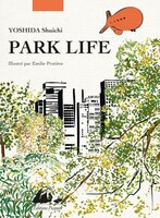 Park Life [illustrée]