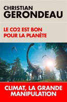 LE CO2 EST BON POUR LA PLANETE