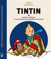 Tintin : l'oeuvre d'Hergé : à la rencontre des peuples du monde