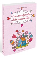 COEURS FRAGILES DE LA MAISON BLEU -LES