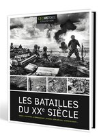 LES BATAILLES DU XX SIECLES
