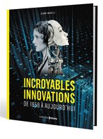 INCROYABLES INNOVATIONS