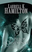 Anita Blake 9: Papillon D'Obsidienne