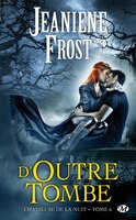 Chasseuse De La Nuit 6: D'Outre-Tombe