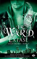 Anges déchus tome 4  Extase
