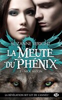 MEUTE DU PHÉNIX (LA) T.03 : NICK AXTON