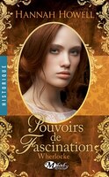 Wherlocke T4 : Pouvoirs de fascination