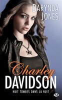 Charley Davidson tome 8 Huit tombes dans la nuit