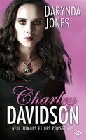 Charley Davidson tome 9 Neuf tombes et des poussières