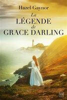 Legende de grace darling -la