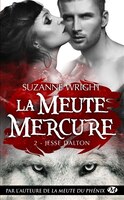 La meute Mercure 2 Jesse Dalton