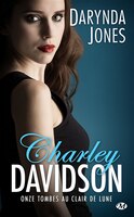 Charley Davidson Tome 11 Onze Tombes Au Clair De Lune