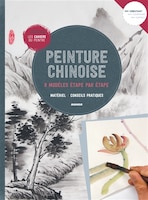 Peinture chinoise, 8 modèles étape par étape