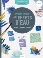 Apprendre à peindre, Les effets d'eau N.E.