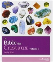 La bible des cristaux Tome 1