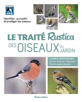 Le traité Rustica des oiseaux du jardin  N.E.