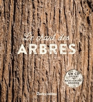 Le chant des arbres