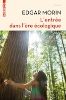 L'Entrée dans l ère écologique
