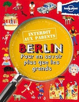 Berlin  pour en savoir plus que les grands 1e ed.