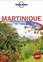 Martinique En Quelques Jours  3e Ed.