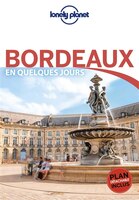 BORDEAUX EN QUELQUES JOUR 5ÈME ÉDITION