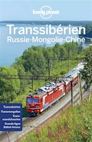 TRANSSIBERIEN RUSSIE-MONGOLIE-CHINE LONELY PLANET 6ÈME ÉDITION