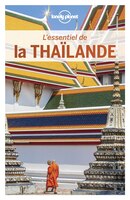 L'ESSENTIEL DE LA THAÏLANDE