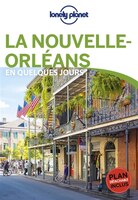 NOUVELLE ORLEANS EN QUELQUES JOURS 2ÈME ÉDITION