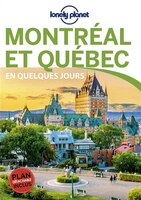 MONTREAL ET QUEBEC EN QUELQUES JOURS 4ED