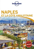 NAPLES ET LA COTE AMALFITAINE EN QUELQUES JOURS 1ÈRE ÉDITION